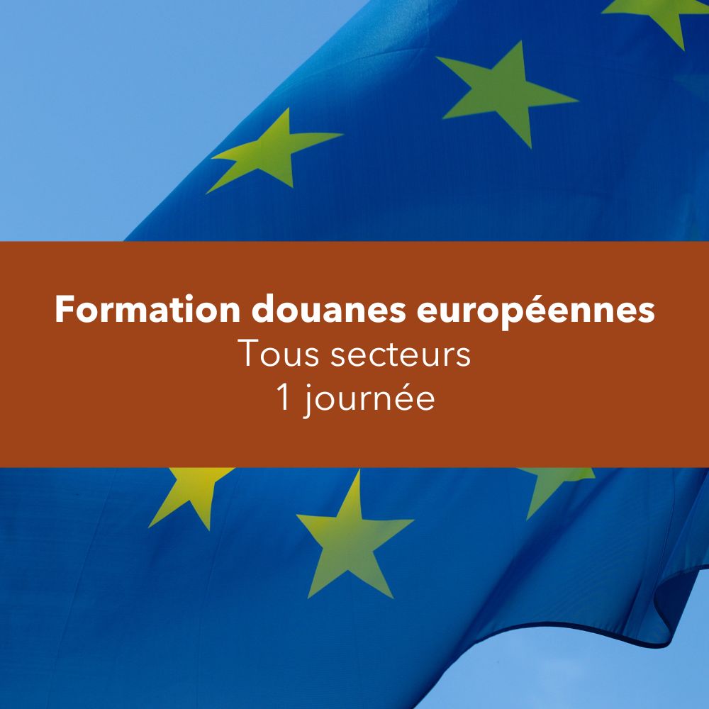 Douanes européennes – Tous secteurs