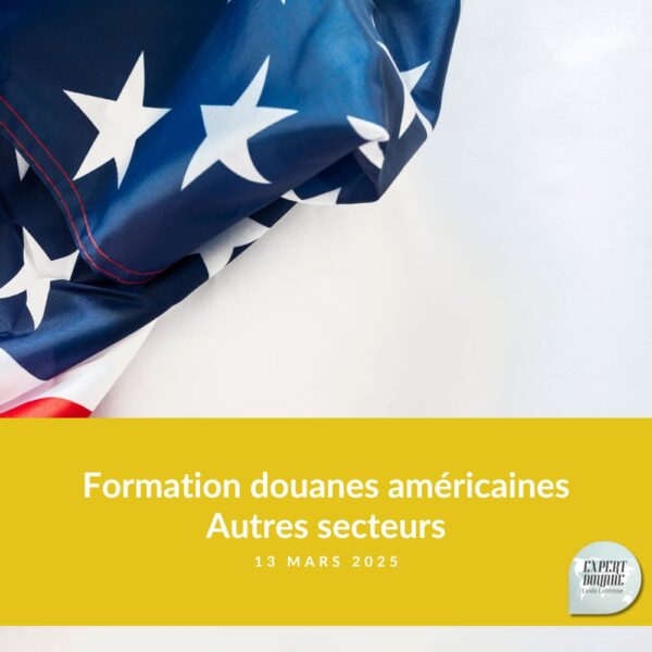 Formation douanes américaines – Autres secteurs