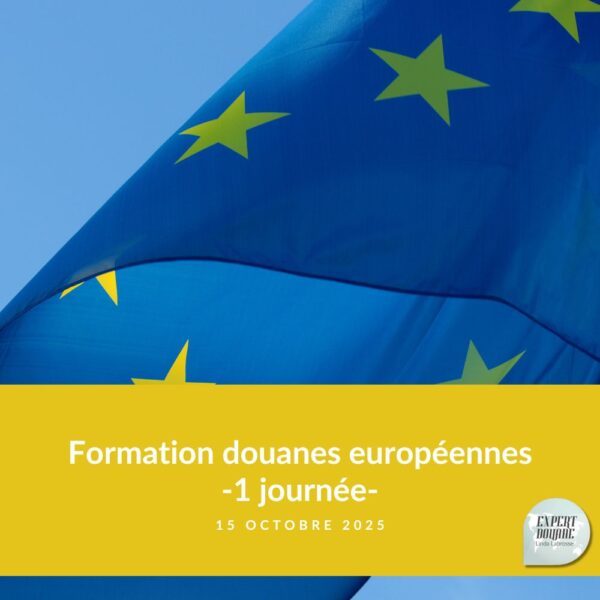 Douanes européennes - Programme 1 journée